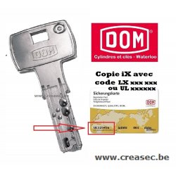 Copie clé Dom série ix code UL ou LX