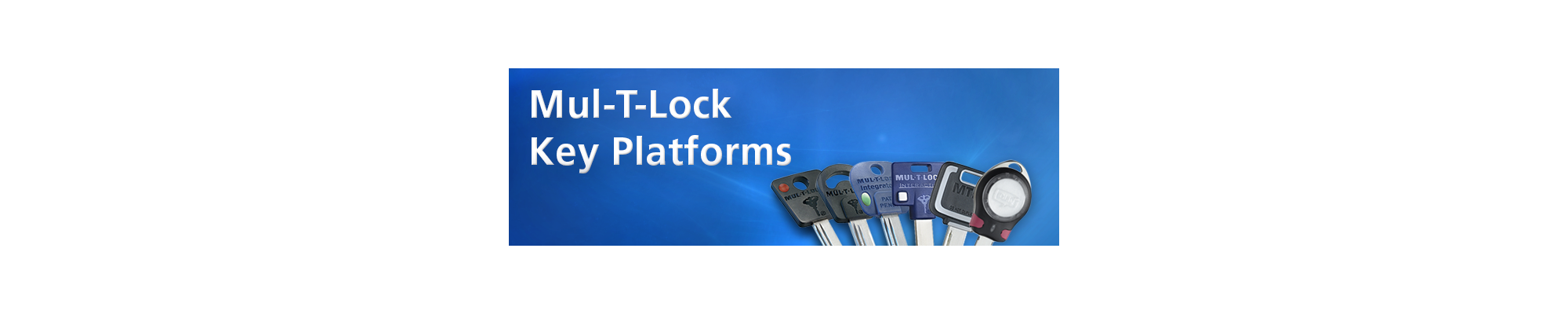Copie clefs Mul-T-Lock